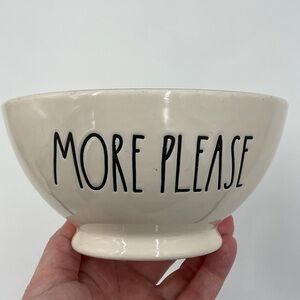 NWOT Rae Dunn by Magenta MORE PLEASE Bowl for Cereal Ice Cream Soup or Snacks